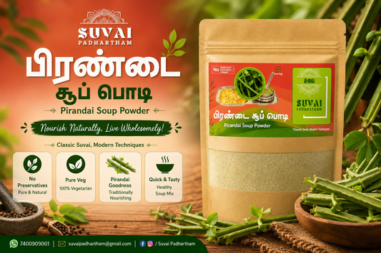 Pirandai / Adamant Creeper Herbal Soup - Suvai Padhartham